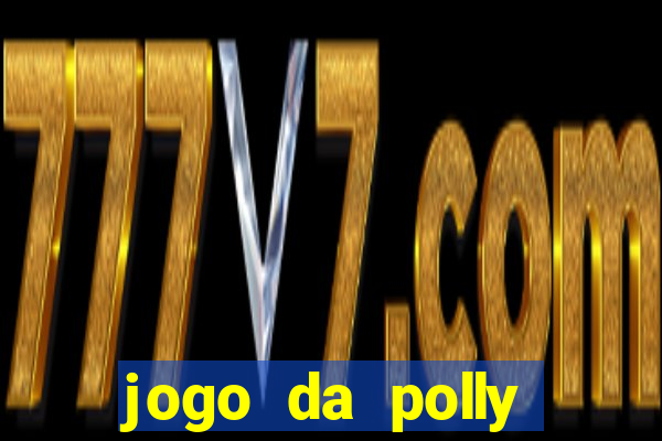 jogo da polly pocket 360